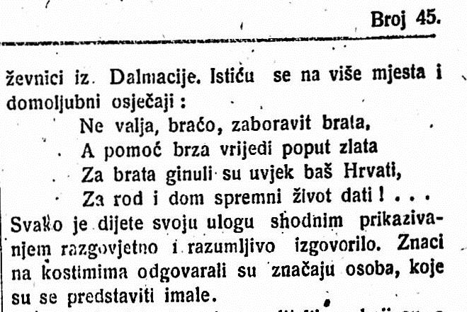 Godine 1921. hrvatska djeca su recitirala "Za rod i dom spremni život dati"